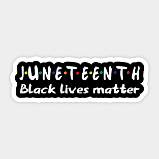 Juneteenth independence day Sticker